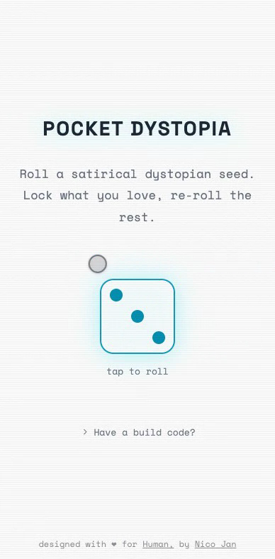 Pocket Dystopia running on a phone: a rolled premise with slots for hero, villain, squad, setting, and obstacle.